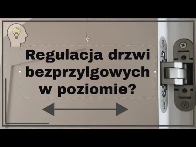 Jak wyregulować drzwi wewnętrzne, aby uniknąć problemów z otwieraniem